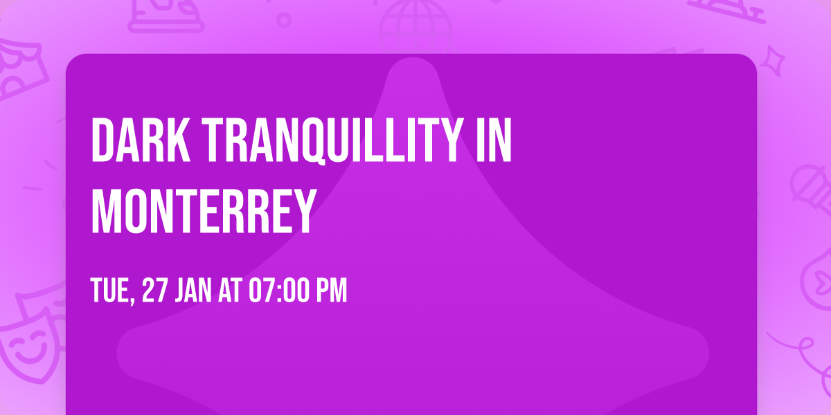 Dark Tranquillity in Monterrey