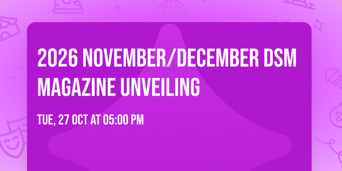 2026 November\/December dsm magazine Unveiling