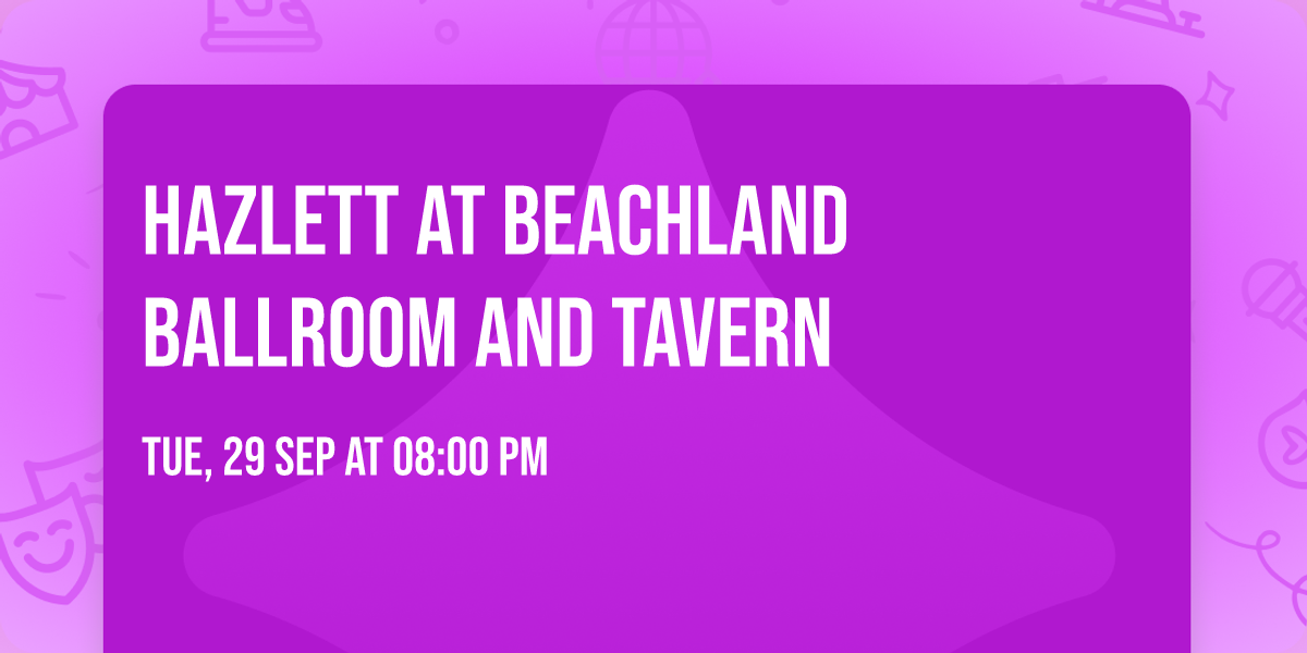 Hazlett at Beachland Ballroom and Tavern