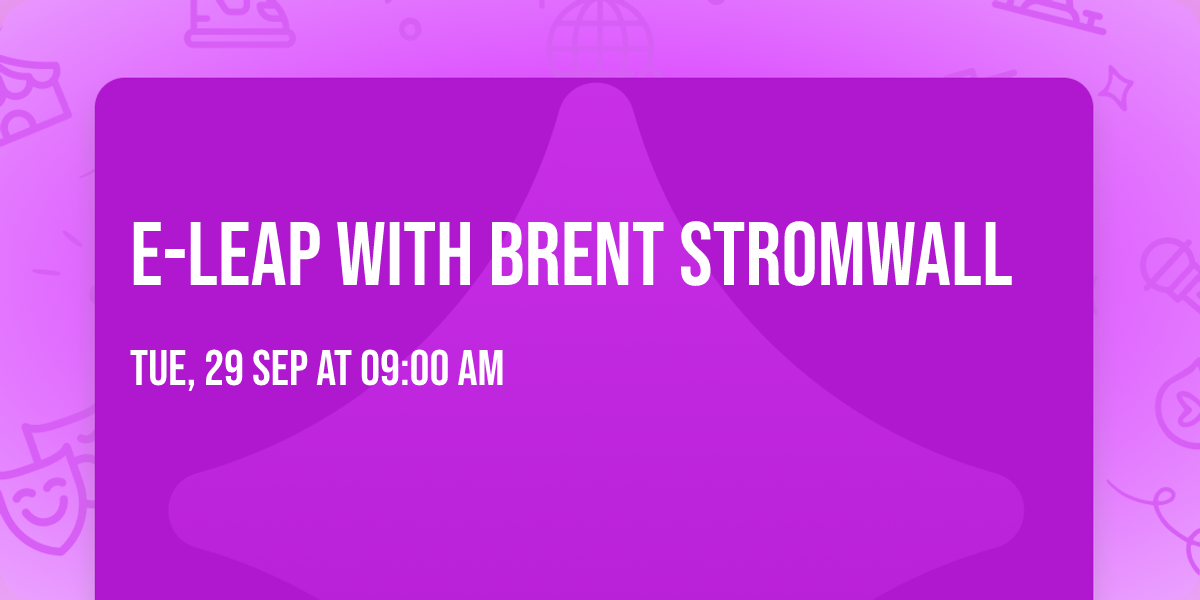E-Leap with Brent Stromwall