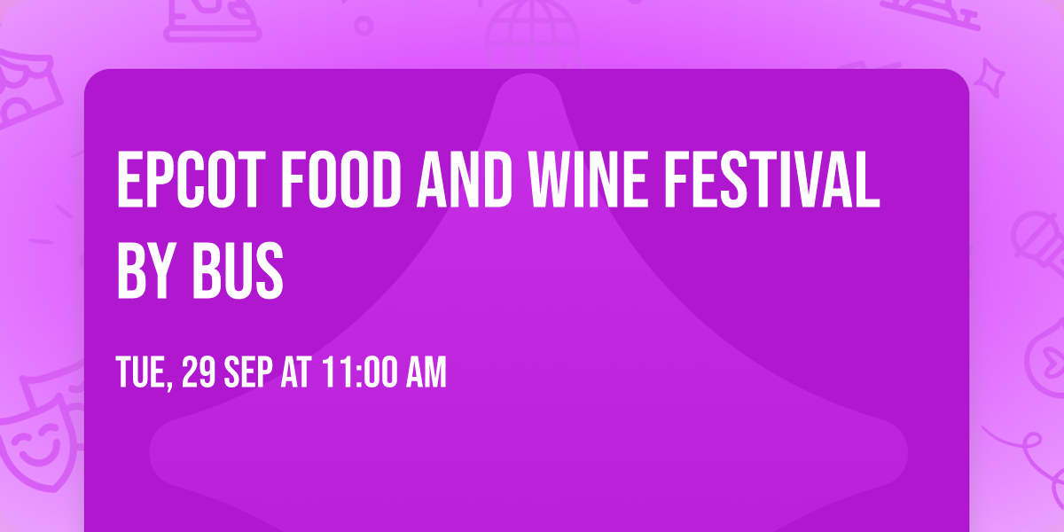 Epcot food and wine festival by bus 