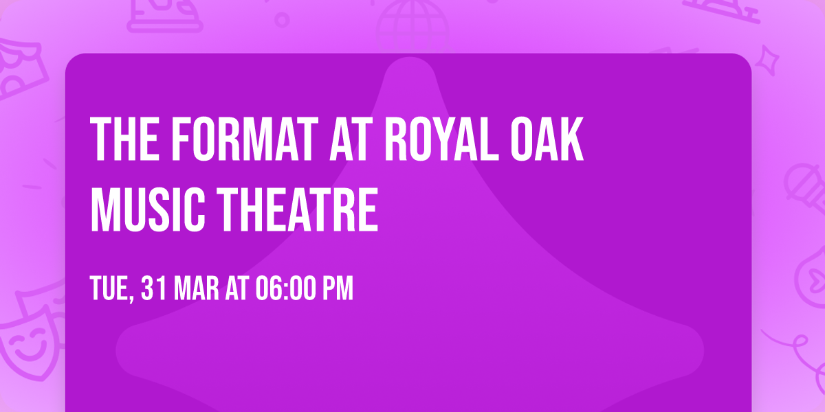 The Format at Royal Oak Music Theatre