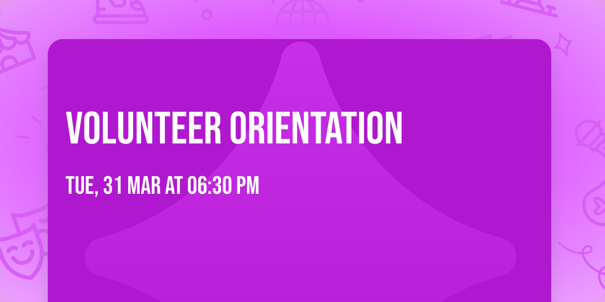 Volunteer Orientation 