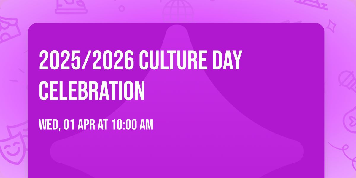 2025\/2026 Culture Day Celebration 