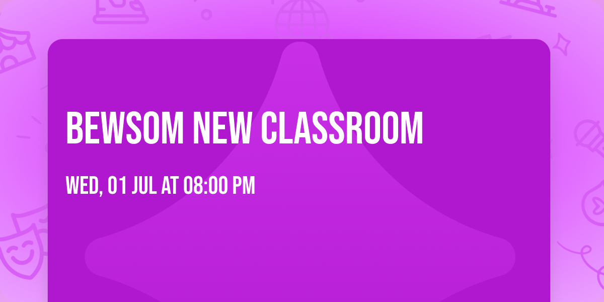 BEWSOM NEW CLASSROOM — Fagge