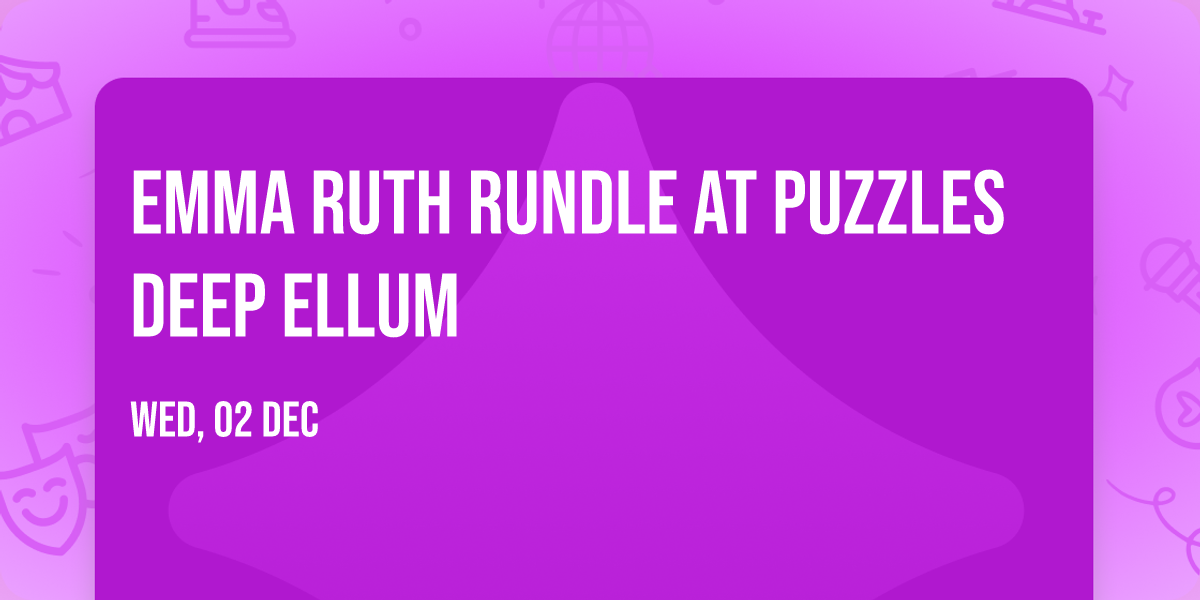 Emma Ruth Rundle at Puzzles Deep Ellum