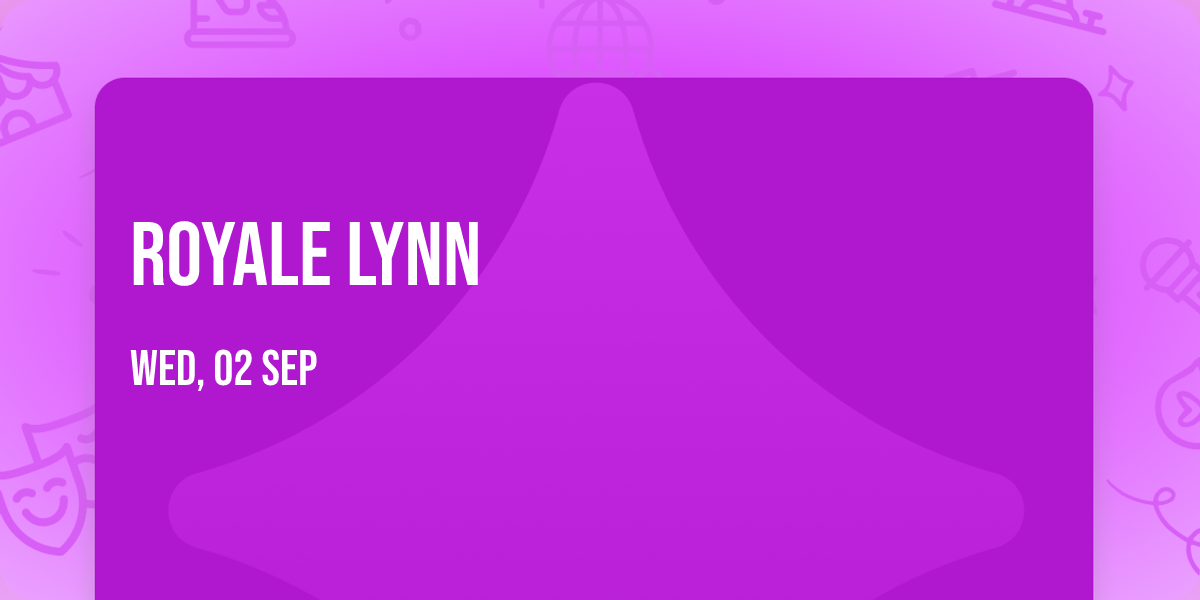 Royale Lynn