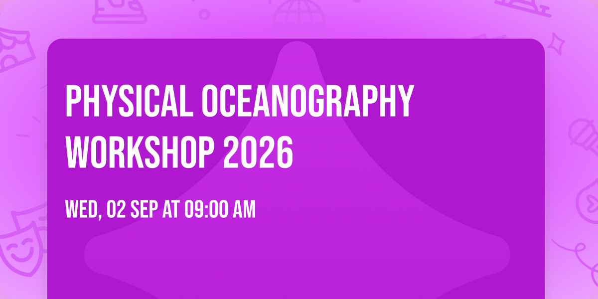 Physical Oceanography Workshop 2026