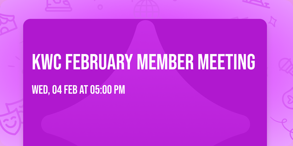 KWC February Member Meeting 