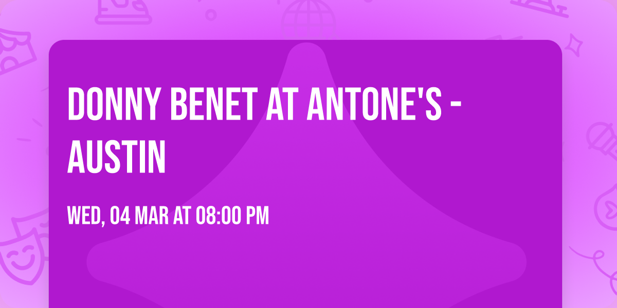 Donny Benet at Antone's - Austin
