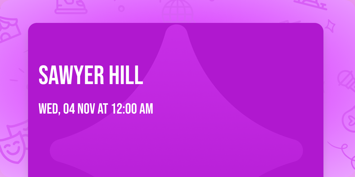 Sawyer Hill
