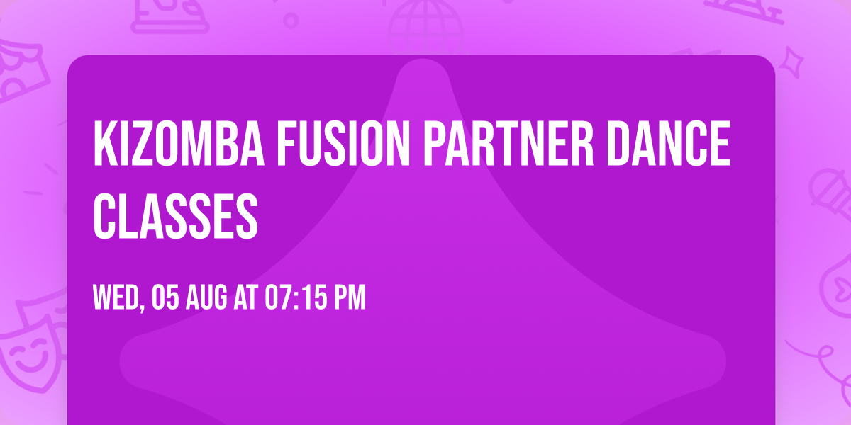 Kizomba Fusion Partner Dance Classes