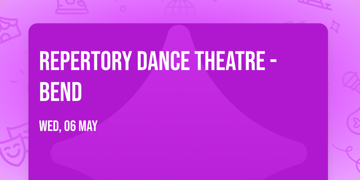 Repertory Dance Theatre - Bend