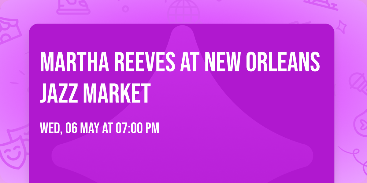 Martha Reeves at New Orleans Jazz Market