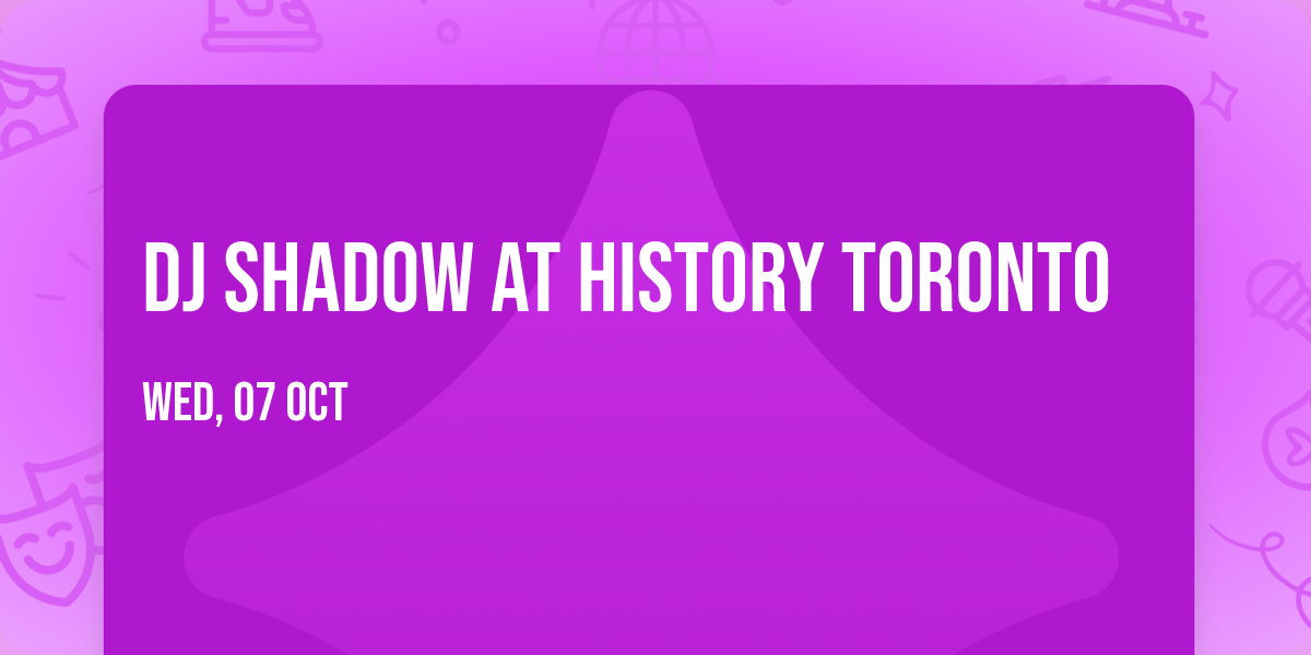 DJ Shadow at History Toronto