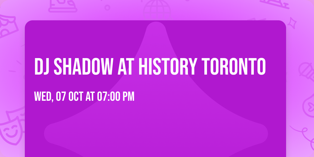 DJ Shadow at History Toronto