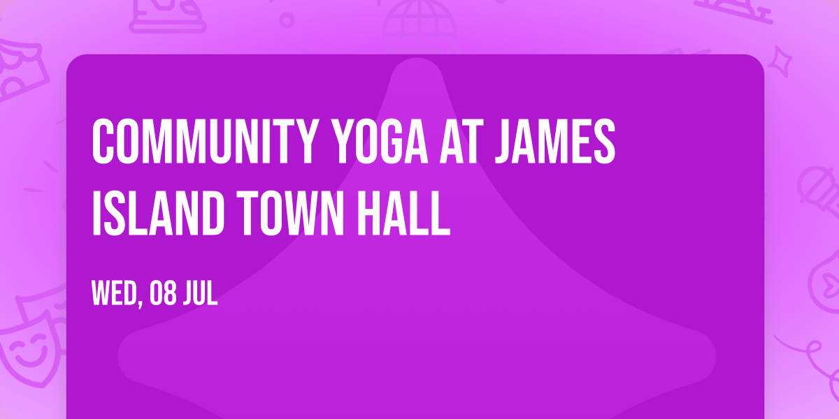 Community Yoga at James Island Town Hall