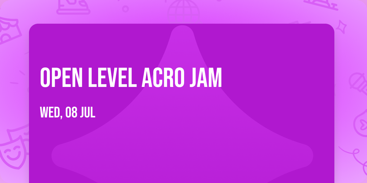 Open Level Acro Jam