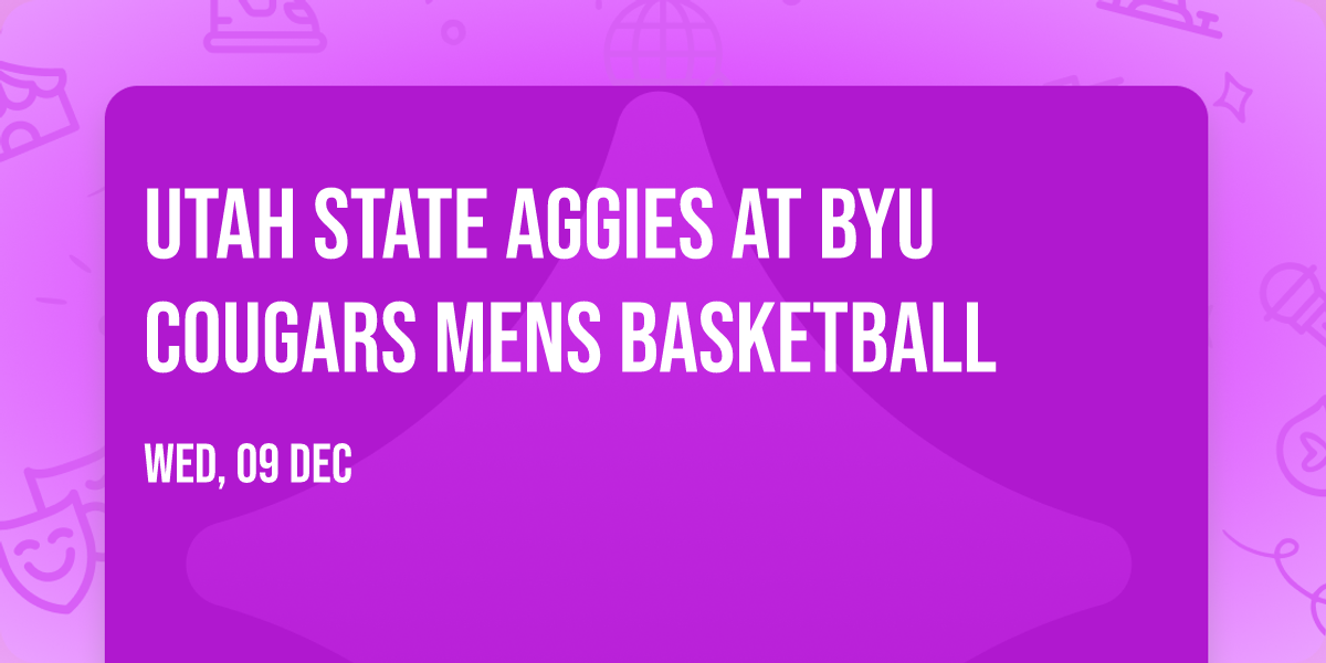 Utah State Aggies at BYU Cougars Mens Basketball