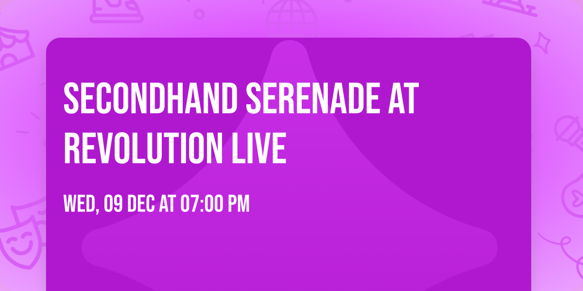 Secondhand Serenade at Revolution Live
