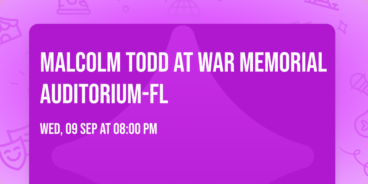 Malcolm Todd at War Memorial Auditorium-FL