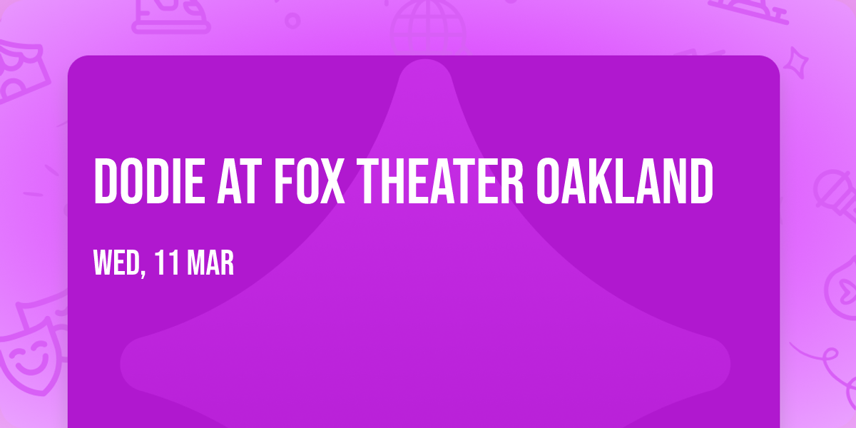 dodie at Fox Theater Oakland
