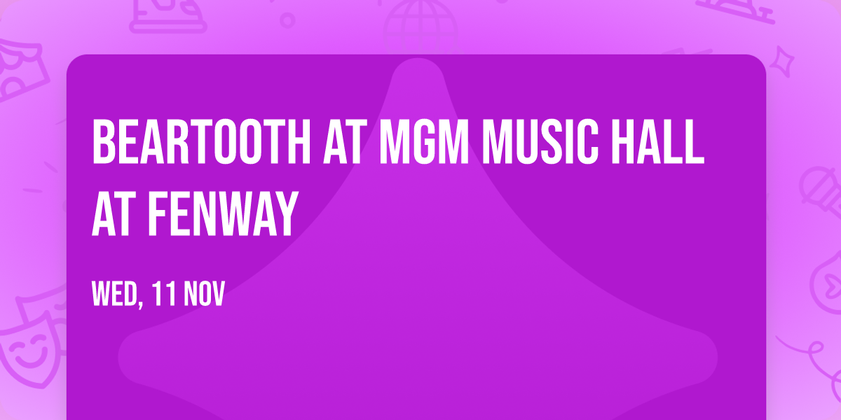 Beartooth at MGM Music Hall at Fenway