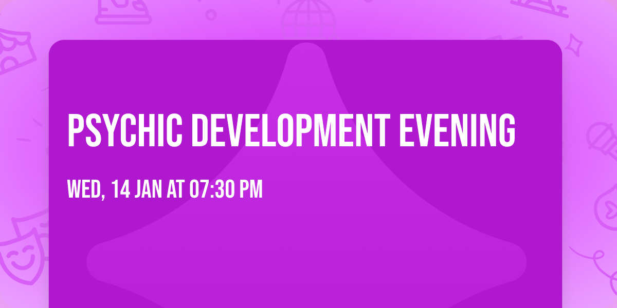 Psychic development evening 