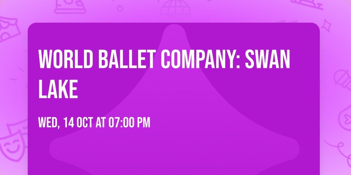 World Ballet Company: Swan Lake