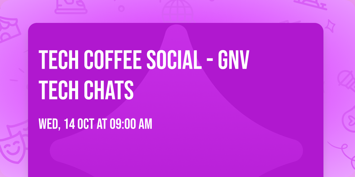 Tech Coffee Social - GNV Tech Chats