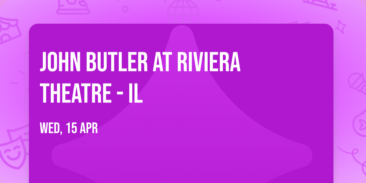 John Butler at Riviera Theatre - IL