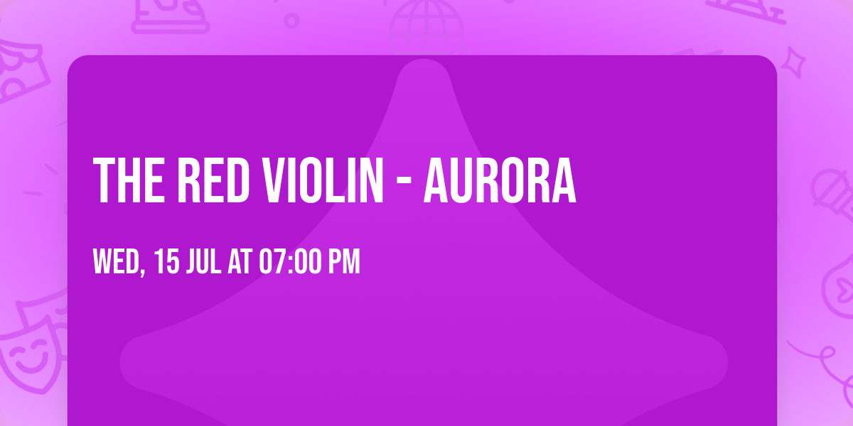 The Red Violin - Aurora