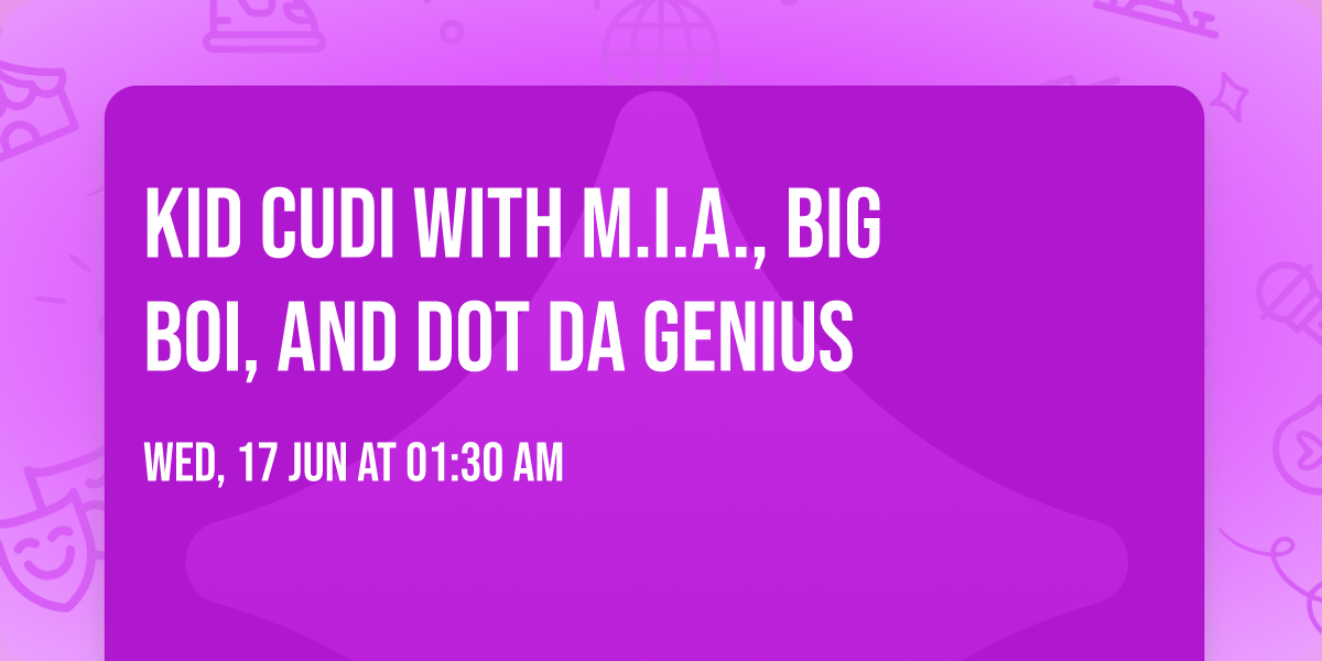 Kid Cudi with M.I.A., Big Boi, and Dot da Genius