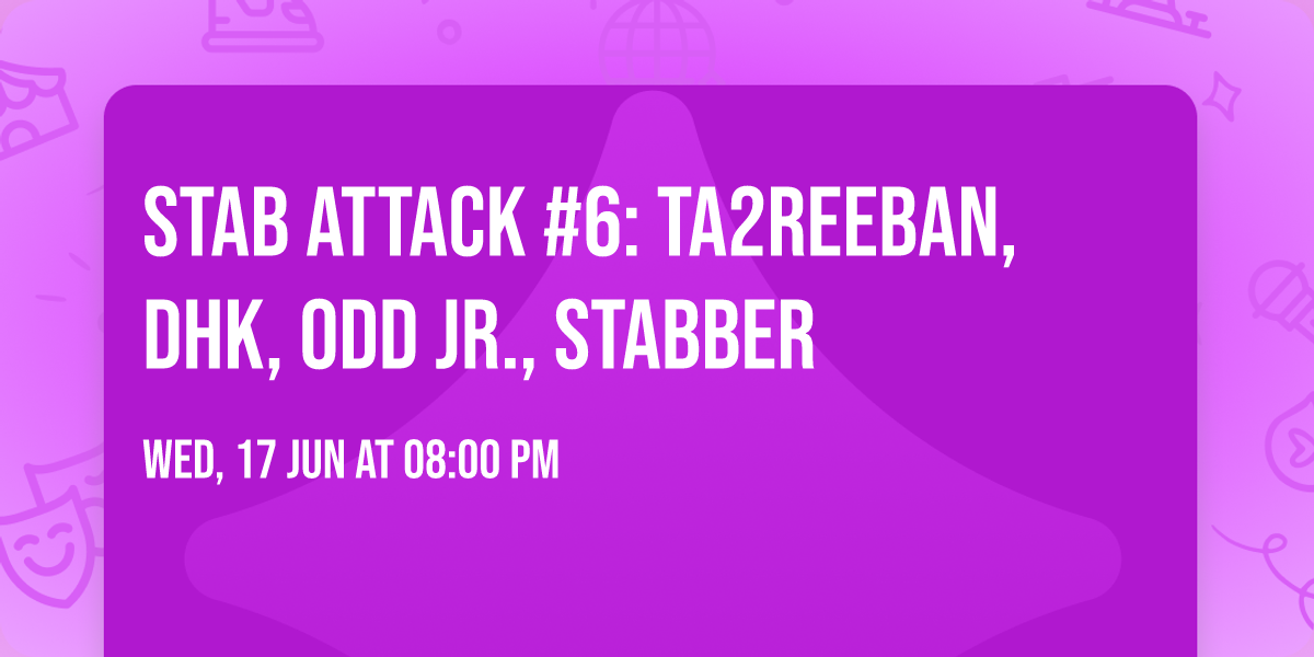 Stab attack #6: Ta2reeban, DHK, Odd Jr., Stabber