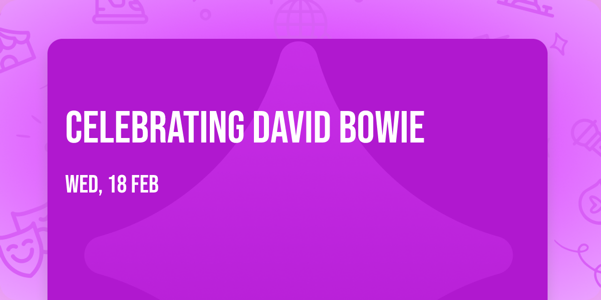 Celebrating David Bowie
