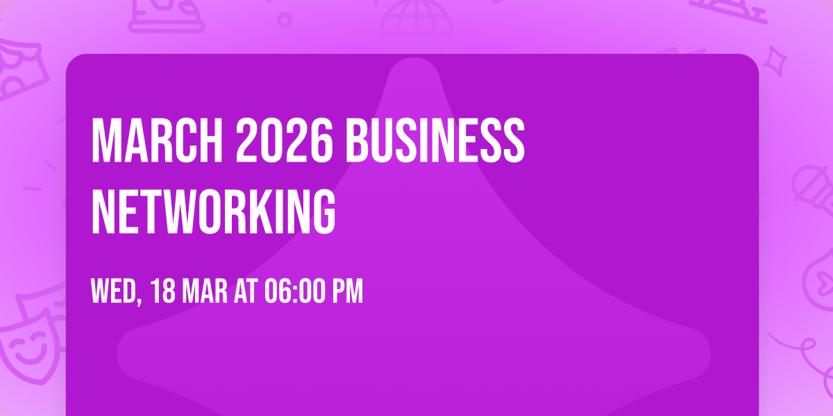 March 2026 Business Networking