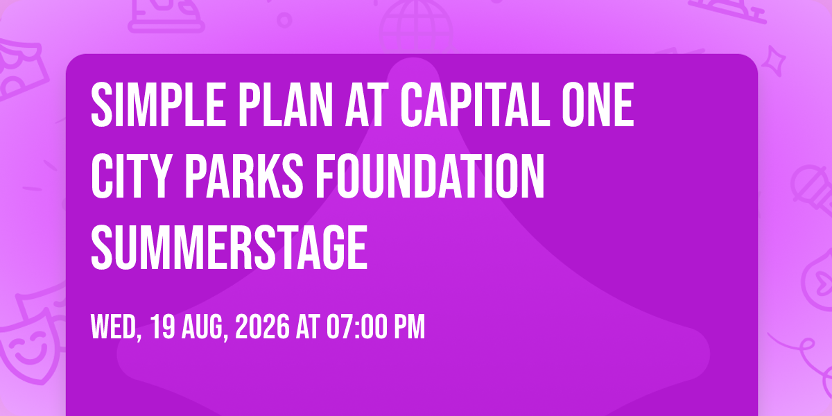 Simple Plan at Capital One City Parks Foundation SummerStage