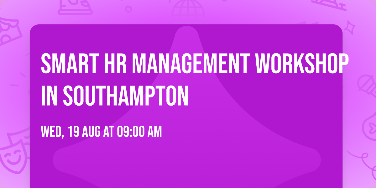 Smart HR Management Workshop in Southampton