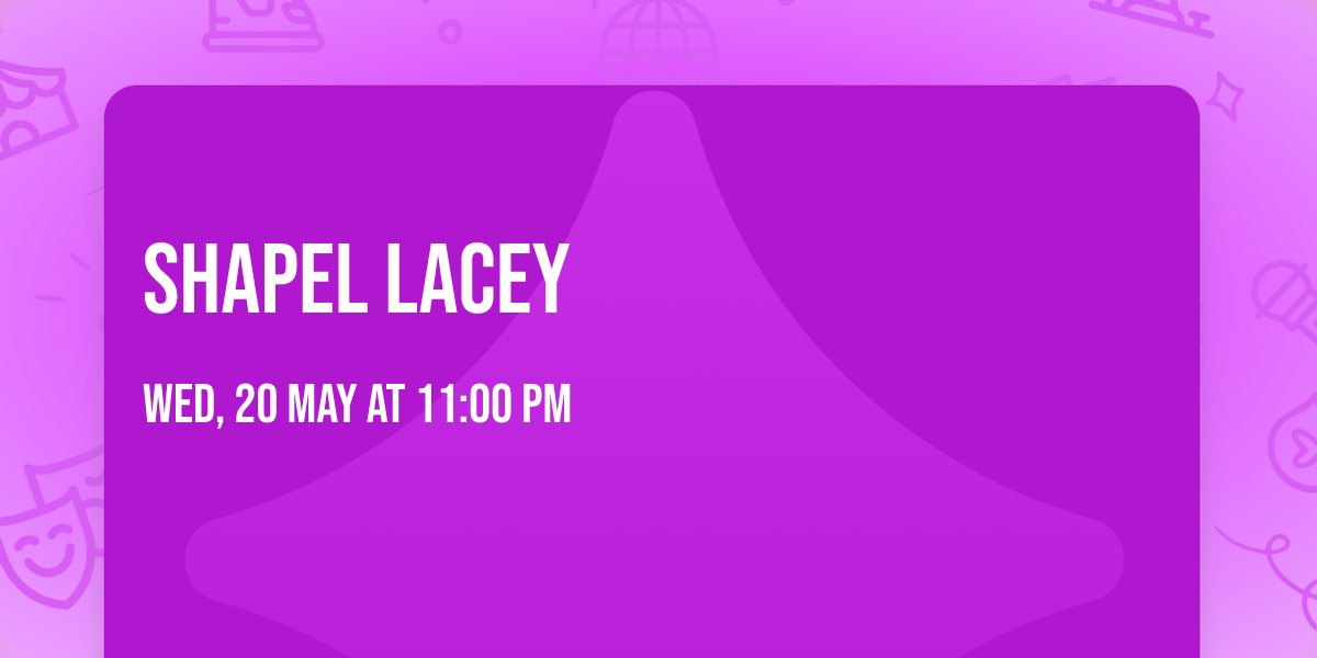 Shapel Lacey
