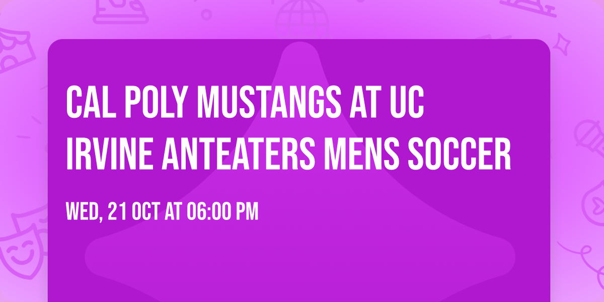 Cal Poly Mustangs at UC Irvine Anteaters Mens Soccer