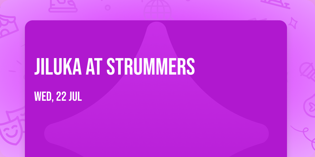 Jiluka at Strummers