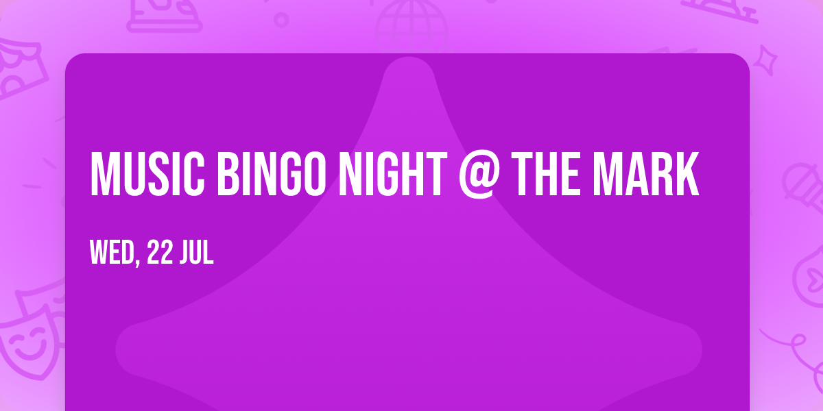 Music Bingo Night @ The Mark