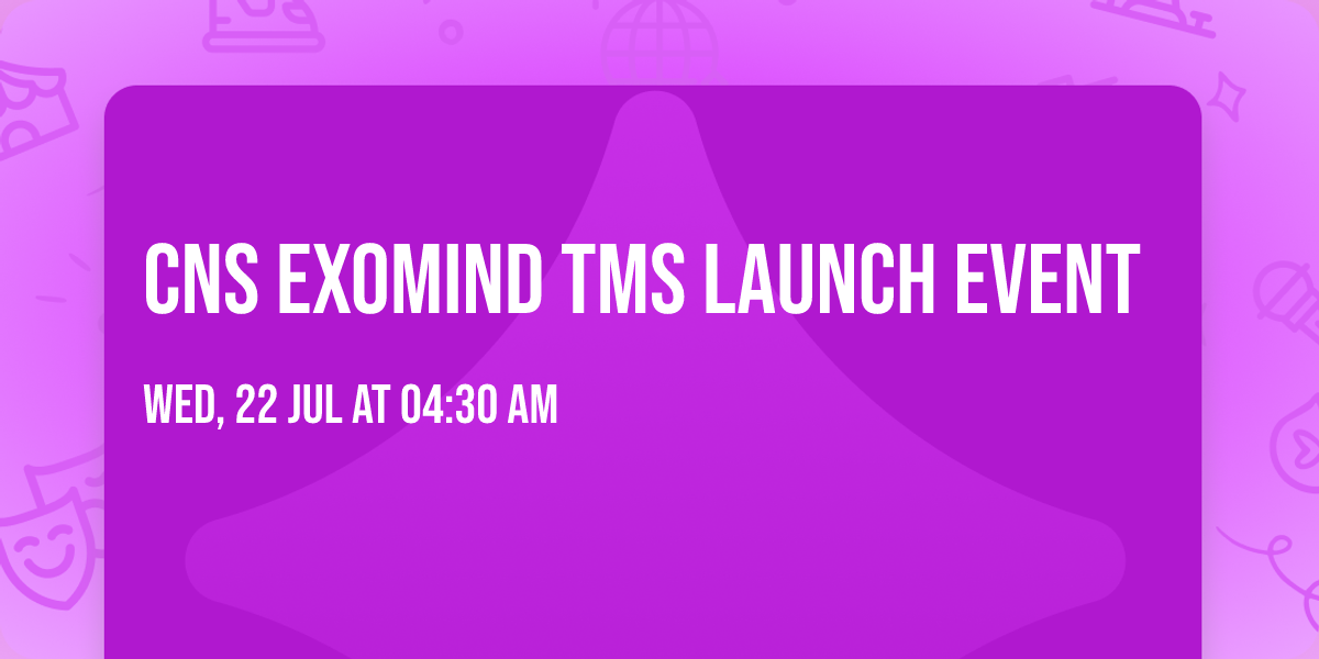 CNS Exomind TMS Launch Event