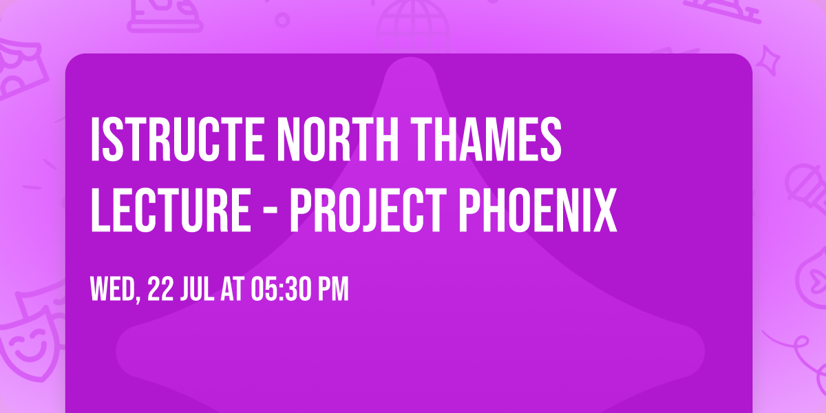 IStructE North Thames lecture - Project Phoenix