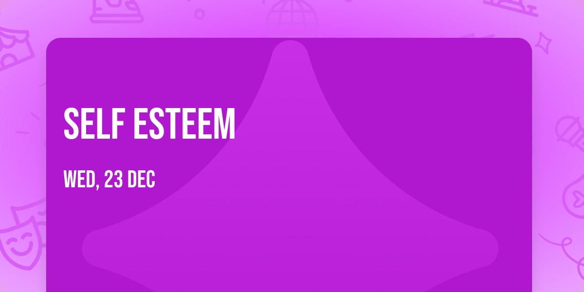Self Esteem