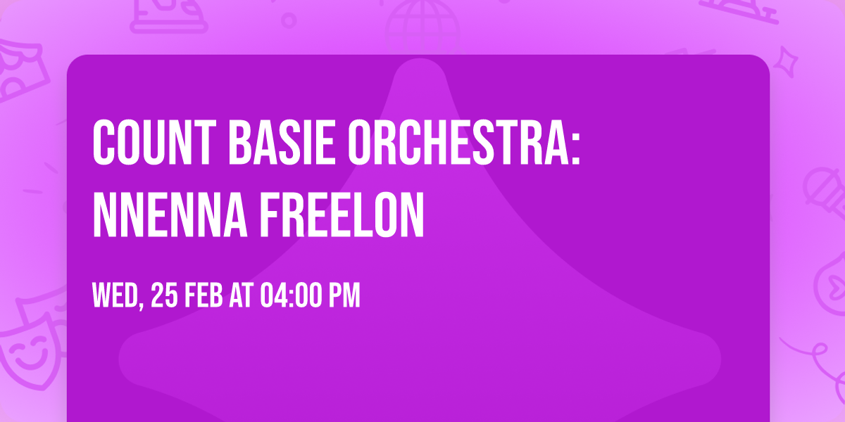 Count Basie Orchestra: Nnenna Freelon