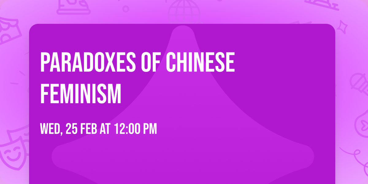 Paradoxes of Chinese Feminism