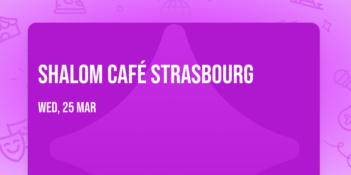 Shalom Caf\u00e9 Strasbourg