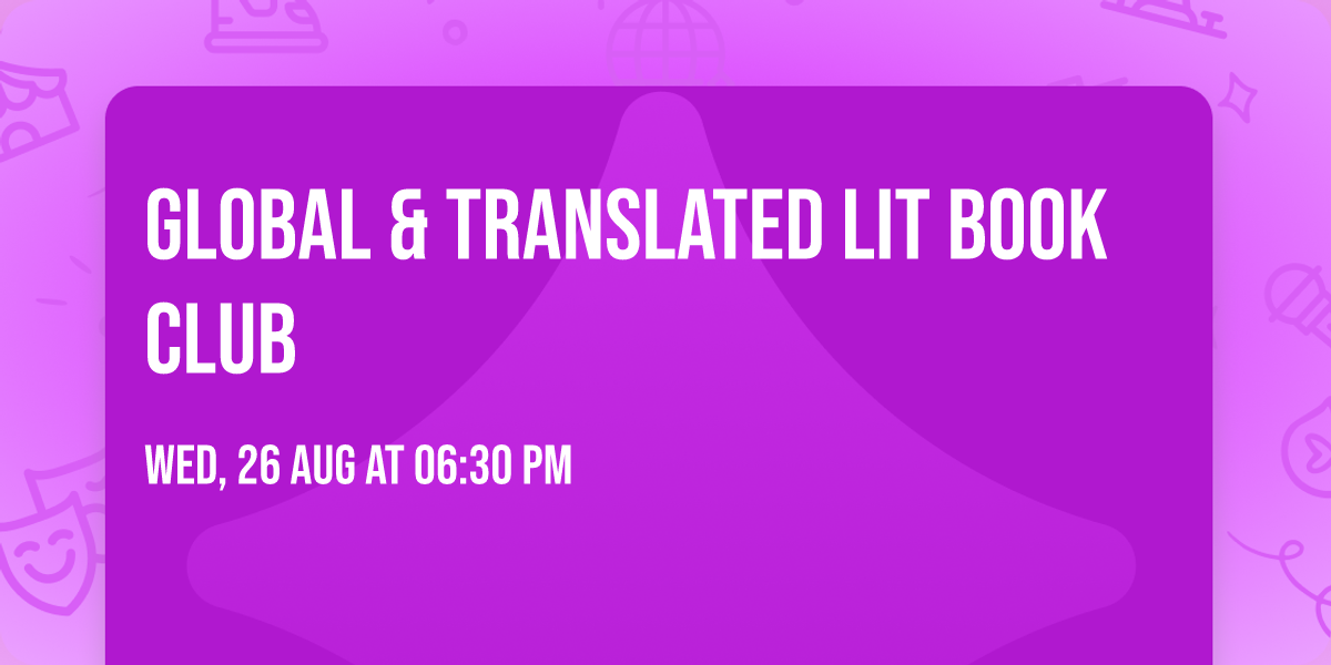 Global & Translated Lit Book Club