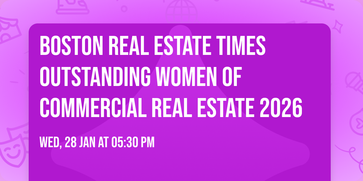 Boston Real Estate Times Outstanding Women of Commercial Real Estate 2026